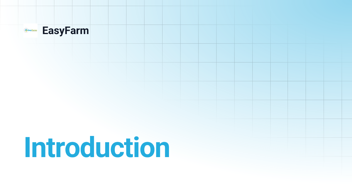 Introduction | EasyFarm